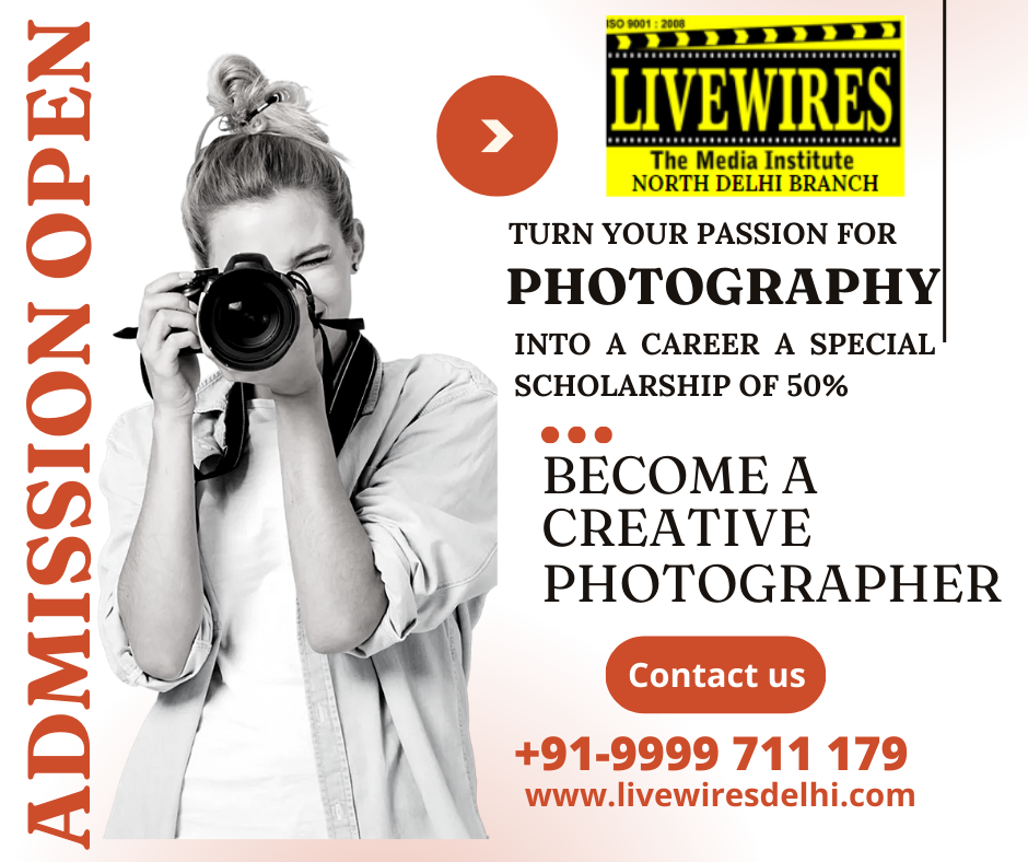 PHOTOGRAPHY COURSE IN DELHI